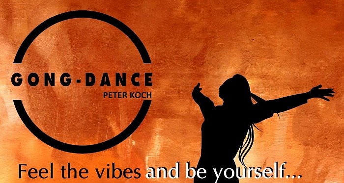 Gong-Dance© und Klangreise